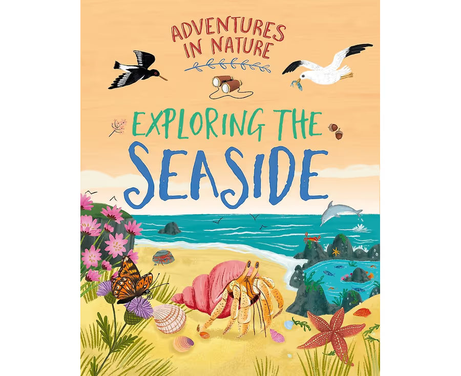 Adventures in Nature: Exploring the Seaside