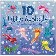 Ten Little Axolotls