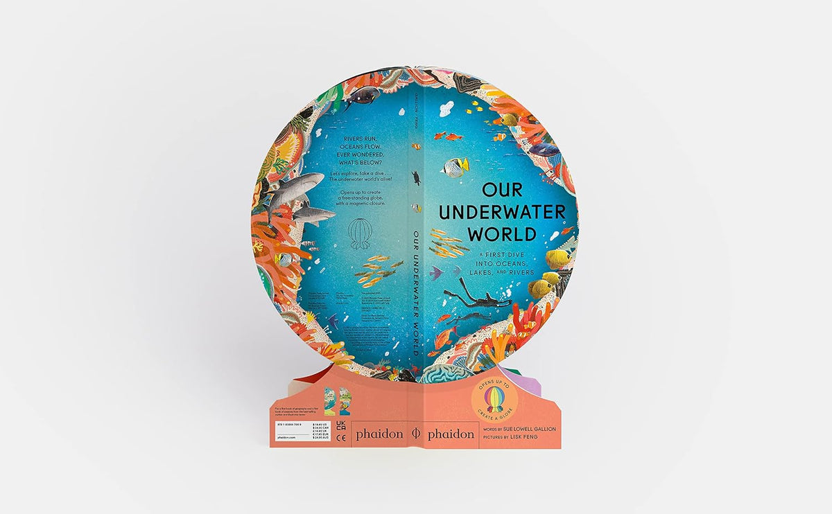 Our Underwater World: A First Dive into Oceans, Lakes, and Rivers