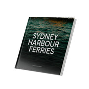 Sydney Harbour Ferries by James Willson