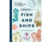 Fish and Ships: A Nautical Miscellany
