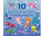 Ten Little Axolotls
