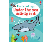 That's Not My Under the Sea Activity Book