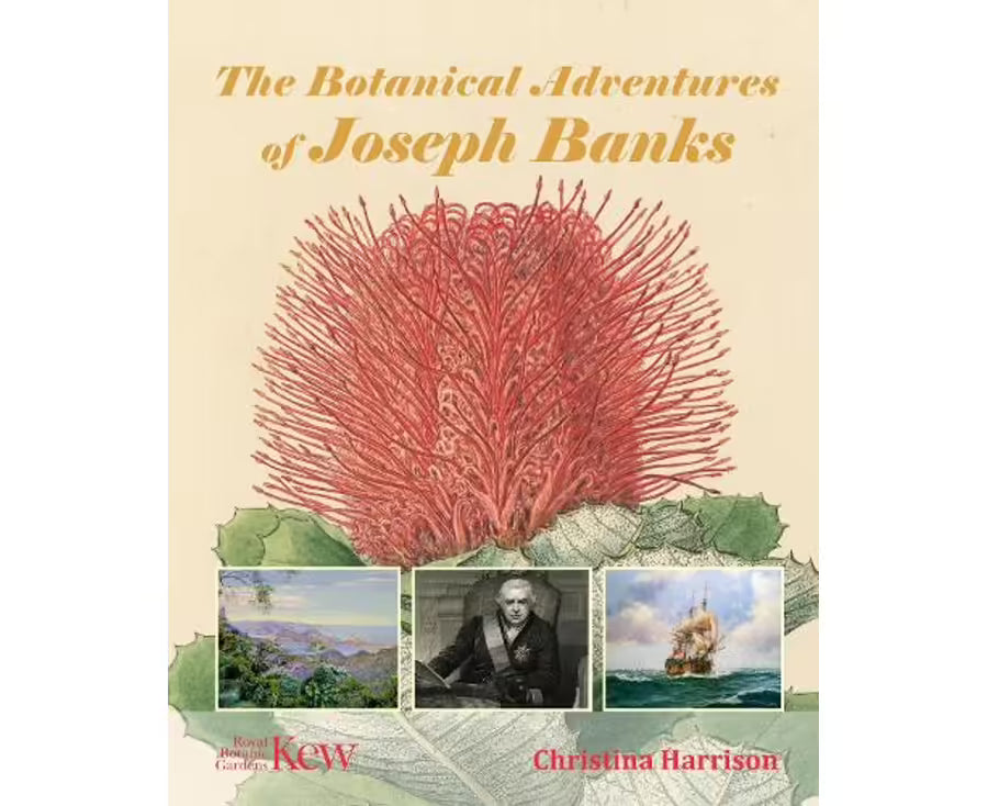 The Botanical Adventures of Joseph Banks